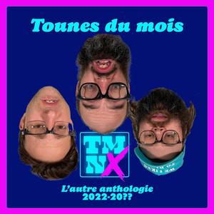 Tounes du mois (L'autre anthologie 2022) [Explicit]