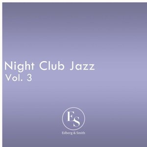 Night Club Jazz Vol. 3