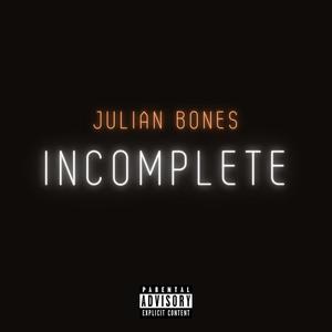 Incomplete (Explicit)