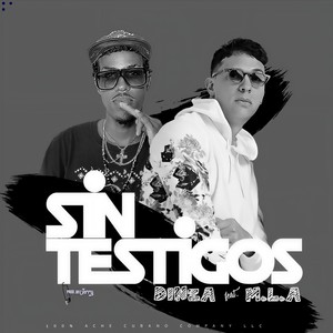Sin Testigos (feat. M.L.A) (Explicit)