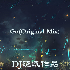 Go (Original Mix)