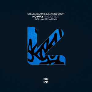 No Way (Javi Reina Club Mix Radio Edit)