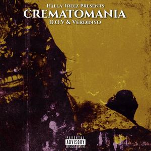 CREMATOMANIA (Explicit)