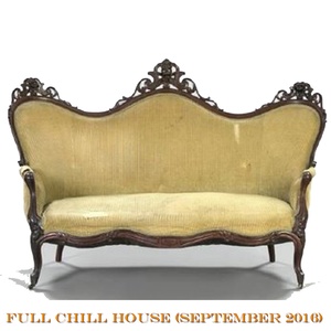 Full Chill House (September 2016)