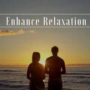 Enhance Relaxation - Deep breathing techniques