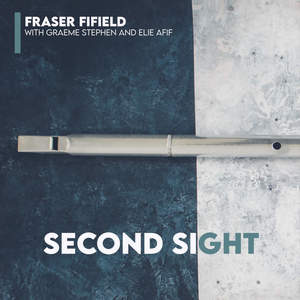 Second Sight (with Graeme Stephen & Elie Afif)