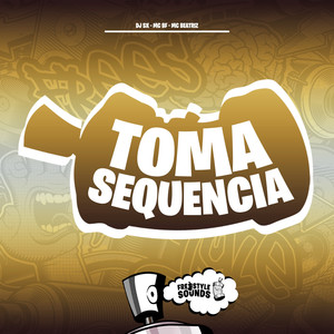 Toma Sequencia (Explicit)
