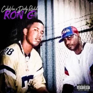 Ron G (feat. Derty Redd) [Explicit]