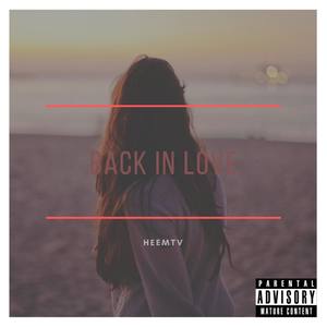 Back In Love (Explicit)