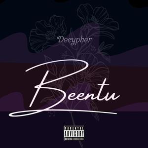 Beentu(feat. Decypher)