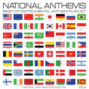 National Anthems, Vol.2 (Best of Instrumental Anthem Playlist)