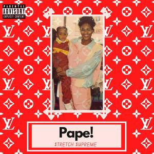 Pape! (Explicit)