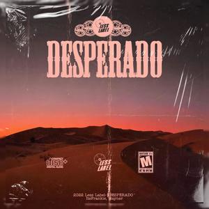 Desperado (Explicit)