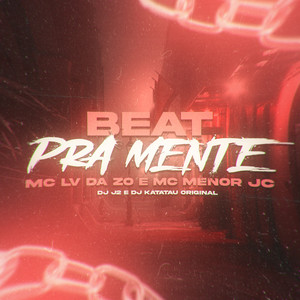 Beat Pra Mente (Explicit)