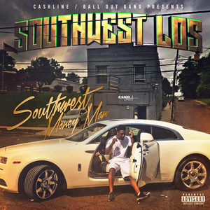 Southwest Los - What Are U Living For (Explicit)