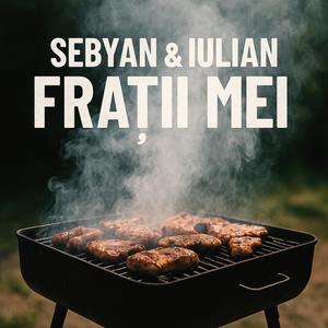 Frații mei (Explicit)