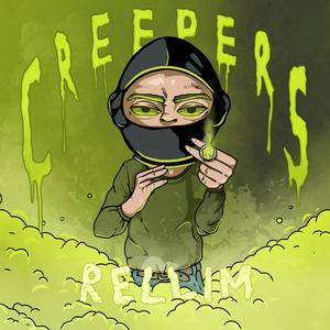 Creepers (Explicit)