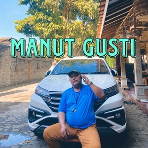 Manut Gusti