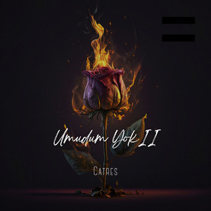 Umudum Yok 2 (Explicit)