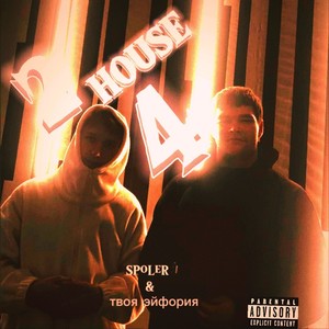 24 House (Explicit)