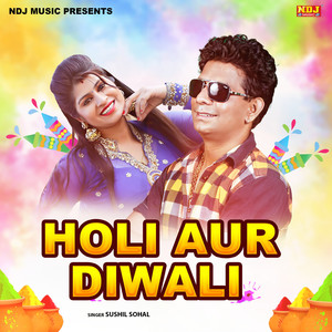 Holi Aur Diwali