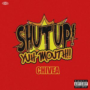 SHUT UP YUH MOUTH! (Explicit)