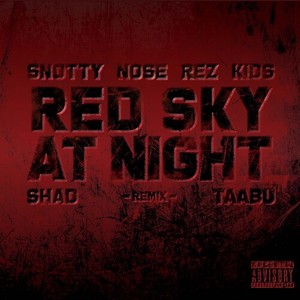 Red Sky at Night (Remix|Explicit)