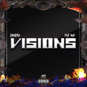 Visions (Explicit)