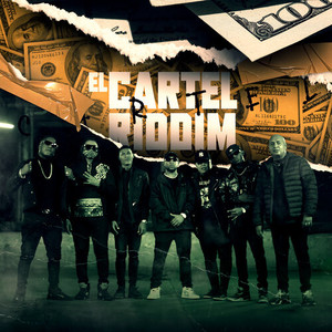 El Cartel Riddim (Explicit)