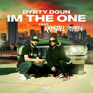 Im The One (feat. Krystall Poppin) [Explicit]