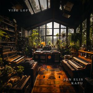 Vibe Loft (feat. Jon Elis & KAPU)