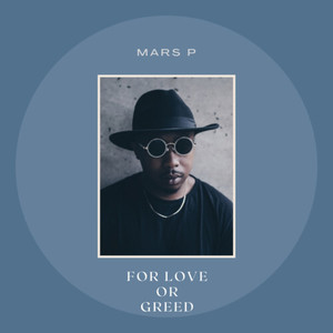 For Love or Greed (Explicit)