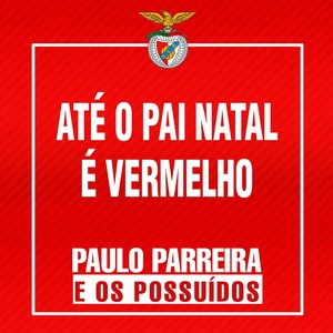 Até o Pai Natal É Vermelho