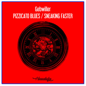 Pizzicato Blues - Sneaking Faster