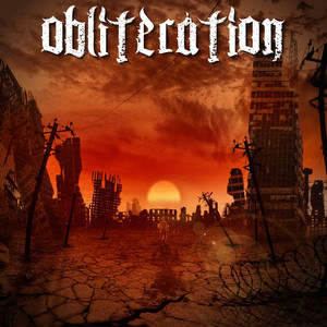 Obliteration (Explicit)