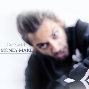 Money Make (Explicit)