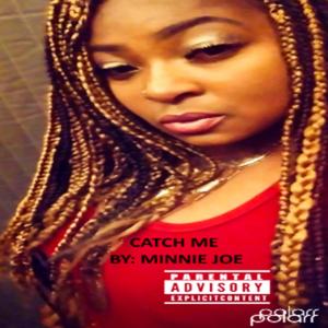 Catch Me (Explicit)