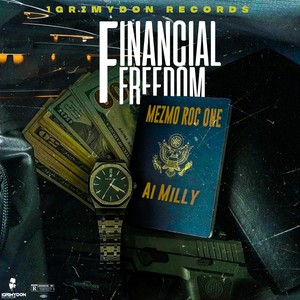Financial Freedom (Explicit)