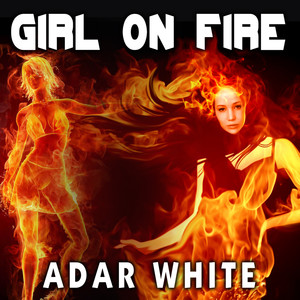 Girl on Fire - Single