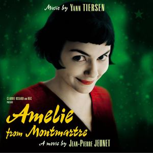 Amelie from Montmartre (Original SoundTrack) (bonus tracks)