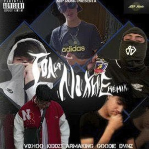 Toa la Noxhe (Remix|Explicit)