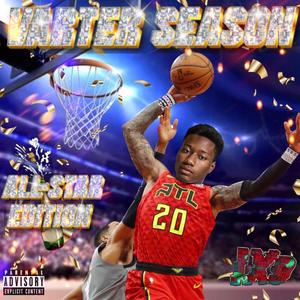 VARTER SEASON ALL STAR EDITION (Explicit)