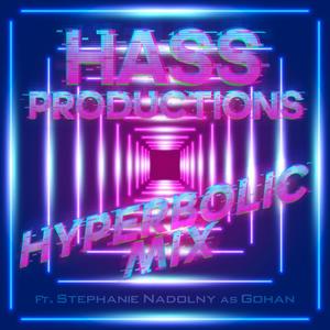 Hass Productions (feat. Jah Born) [Hyperbolic Mix]