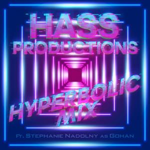Hass Productions (feat. Jah Born) (Hyperbolic Mix)