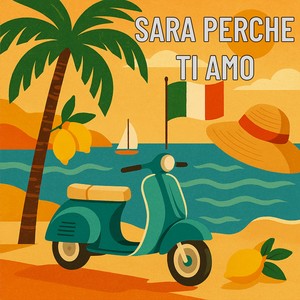 Sara Perche Ti Amo (Extended Mix)