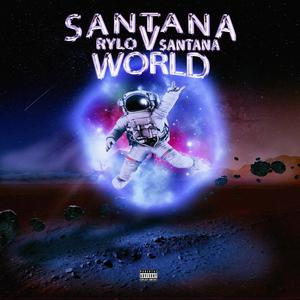 Santana V World (Explicit)