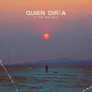 Quien Diria (Explicit)
