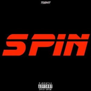 Spin (feat. T5) [Explicit]