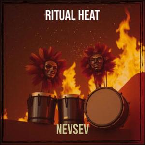 RITUAL HEAT
