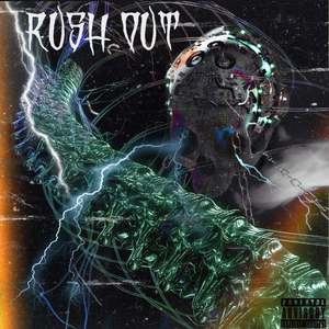 RUSH OUT